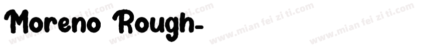 Moreno Rough字体转换